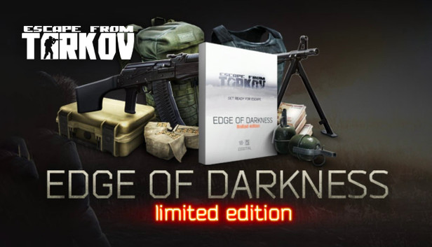 Escape from Tarkov: Edge of Darkness Limited Edition (Beta)