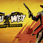 Weird West: Definitive Edition