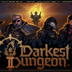 Darkest Dungeon® II