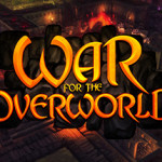 War for the Overworld Ultimate Edition