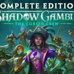 Shadow Gambit: The Cursed Crew