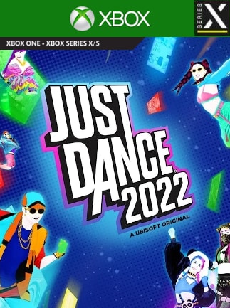 Got it! Just Dance 2022